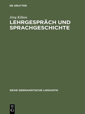 cover image of Lehrgespräch und Sprachgeschichte